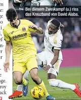  ?? ?? Bei diesem Zweikampf (u.) riss das Kreuzband von David Alaba.