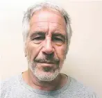  ??  ?? ABUSER: Jeffrey Epstein.