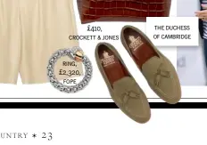  ??  ?? £410, crockett & jones
ring, £2,320, fope the duchess of cambridge