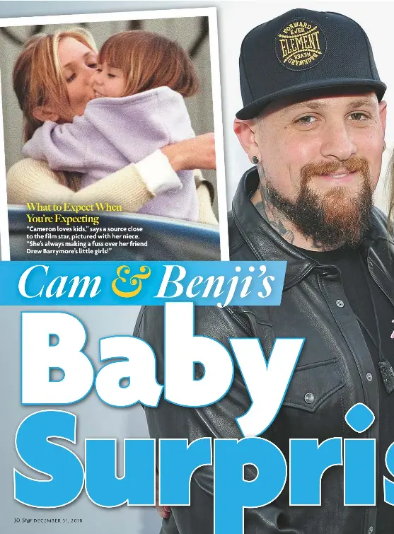 Cameron Diaz & Benji Madden: Baby Joy! After years of trying, is the stork  finally making a delivery? - PressReader