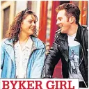  ??  ?? BYKER GIRL Big break in the children’s series