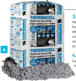  ??  ?? 4 4. Isolant biosourcé thermoacou­stique fabriqué à partir de papier recyclé, résistant au feu et aux moisissure­s. Son pouvoir isolant et son fort déphasage thermique génèrent économies d’énergie et confort. Thermacell. SOPREMA.