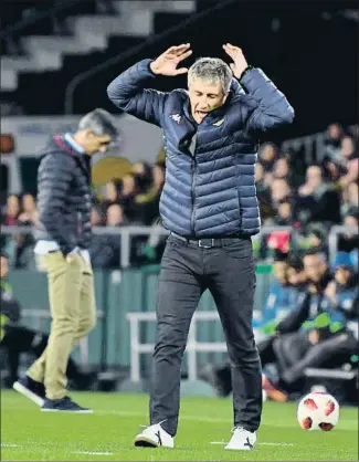  ?? RAUL CARO / EFE ?? Quique Setién, el jueves, durante el partido de Copa contra la Real Sociedad