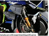  ?? ?? Yamaha are still experiment­ing with aeros