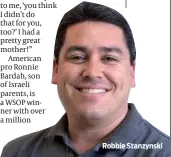  ??  ?? Robbie Stanzynski