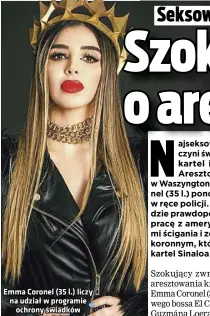  ?? Foto TWITTER (2) ?? Emma Coronel (35 l.) liczy na udział w programie ochrony świadków