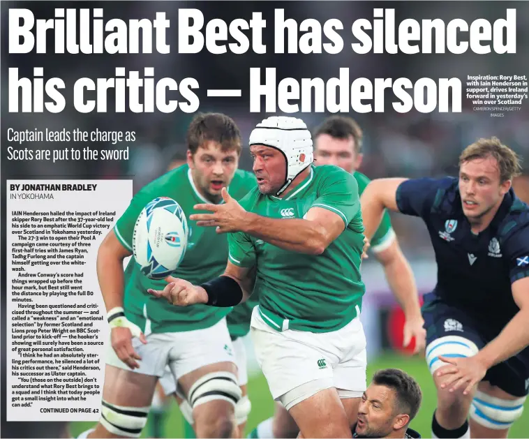  ?? CAMERON SPENCER/GETTY
IMAGES ?? Inspiratio­n: Rory Best, with Iain Henderson in support, drives Ireland forward in yesterday’s
win over Scotland