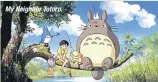  ?? ?? My Neighbor Totoro.