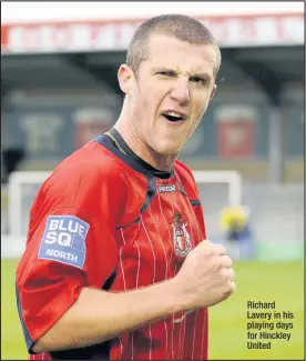  ??  ?? Richard Lavery in his playing days for Hinckley United