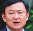  ?? AFP ?? Thaksin Shinawatra