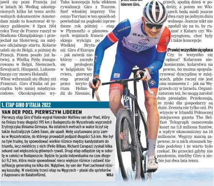  ?? ?? Węgrzy mają swojego bohatera Attilę Valtera, który rok temu był nawet przez kilka dni liderem Giro.