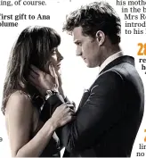  ??  ?? STEAMY: Jamie and Dakota in another scene