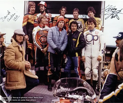  ??  ?? Match Races’ line-up in glorious colour. Name them all if you can (some are easier than others).