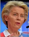  ??  ?? URSULA VON DER LEYEN