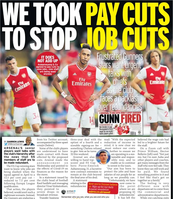  ??  ?? Aubameyang & Co agreed to pay cuts to save jobs.. now staff are being axed anyway