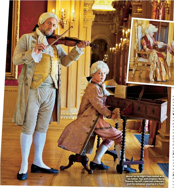  ??  ?? Mozart as he might have looked with his father. Top: with Empress Maria Theresa. Far left: a portrait of Mozart, and the composer playing at a feast