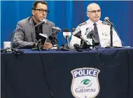  ?? ERROL MCGIHON / POSTMEDIA NEWS ?? Gatineau police Chief Mario Harel, left, and Insp. Serge Guindon speak Friday at news conference after the arrest of a Radio-Canada journalist.