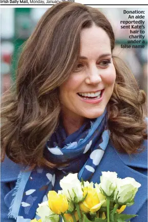  ??  ?? Donation: An aide reportedly sent Kate’s hair to charity under a false name