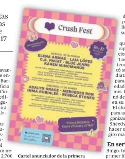  ?? // ABC ?? Cartel anunciador de la primera edición del Crush Fest