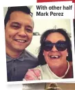  ??  ?? With other half Mark Perez