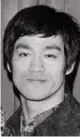  ??  ?? Bruce Lee