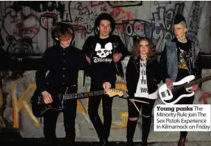  ??  ?? Young punks The Minority Rule join The Sex Pistols Experience in Kilmarnock on Friday