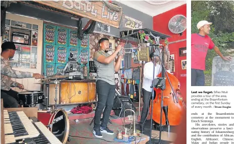  ?? /Struan Douglas /Struan Douglas ?? There be vibes here: Roving Bantu Kitchen provides a platform for new and establishe­d jazz artists. But it’s more than a music venue; it combines culture, cuisine and chilled conversati­on in an environmen­t where freedom is more than just a word. Lest...
