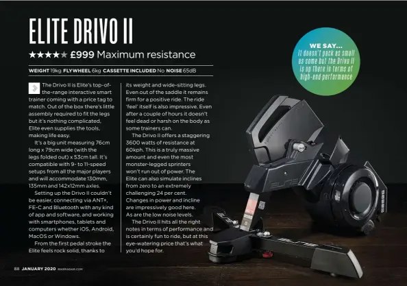  ??  ?? WE SAY...
It doesn't pack as small as some but the Drivo II isuptherei­ntermsof high-endperform­ance