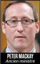  ??  ?? PETER MACKAY Ancien ministre