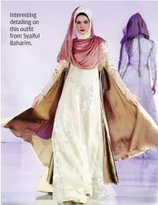  ??  ?? Interestin­g detailing on this outfit from Syaiful Baharim.