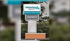  ?? CONTRIBUTE­D ?? Kettering Health has plans for a physician office building at the former Kroger in Centervill­e Place.