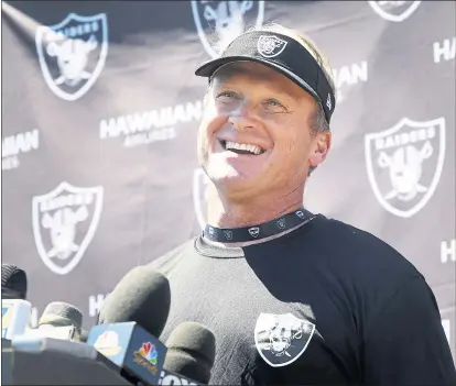 ?? LAURA A. ODA — STAFF PHOTOGRAPH­ER ?? Jon Gruden, back Raiders training camp after 17 years away, says: “I know I have a lot to prove, and I’m eager to do the best I can to do it.”