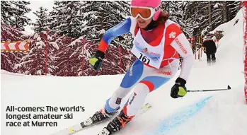  ??  ?? All-comers: The world’s longest amateur ski race at Murren