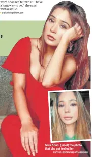  ??  ?? Sara Khan; (inset) the photo that she got trolled forPHOTOS: INSTAGRAM/@SSARAKHAN