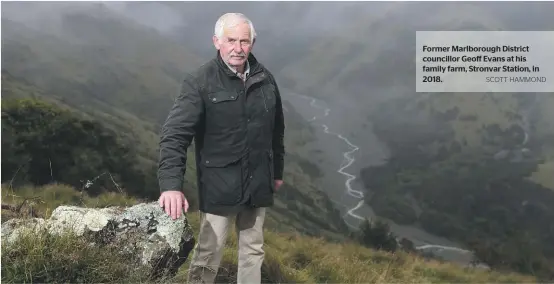  ?? SCOTT HAMMOND ?? Former Marlboroug­h District councillor Geoff Evans at his family farm, Stronvar Station, in 2018.