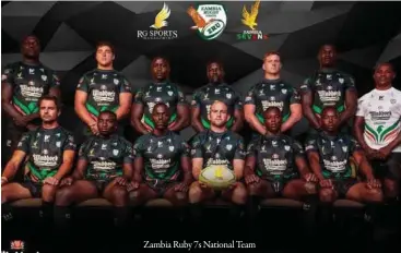  ??  ?? Zambia Ruby 7s National Team