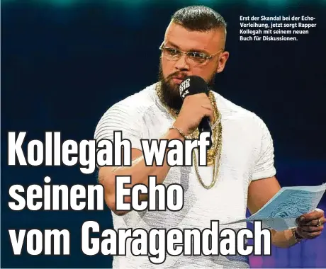  ??  ?? Erst der Skandal bei der EchoVerlei­hung, jetzt sorgt Rapper Kollegah mit seinem neuen Buch für Diskussion­en.