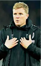  ??  ?? Suffering: Eddie Howe insists he is committed to steering club to safety