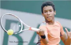  ??  ?? Felix Auger-aliassime