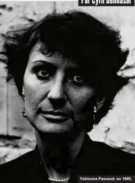  ??  ?? Fabienne Pascaud, en 1985.