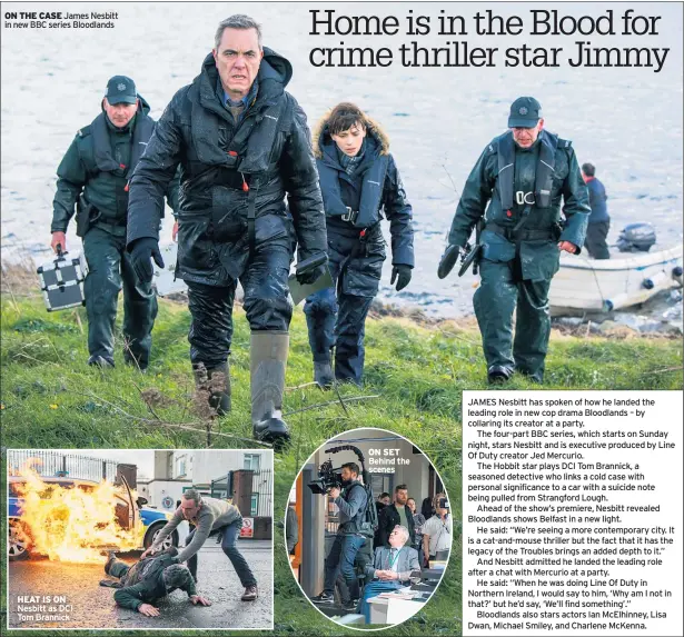  ??  ?? ON THE CASE James Nesbitt in new BBC series Bloodlands
HEAT IS ON Nesbitt as DCI Tom Brannick Behind the scenes ON SET