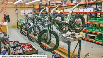  ??  ?? Ossa trials machines await completion on the production line.