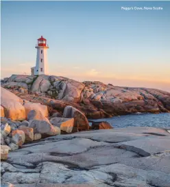  ??  ?? Peggy’s Cove, Nova Scotia