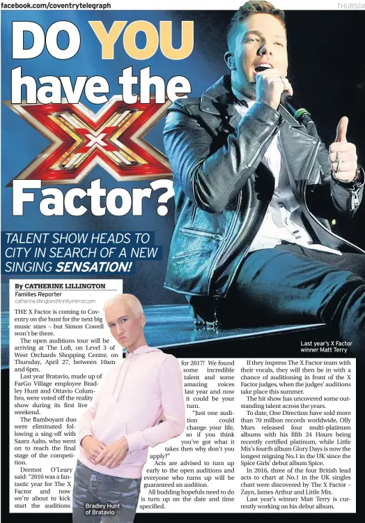  ??  ?? Bradley Hunt of Bratavio Last year’s X Factor winner Matt Terry