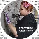  ??  ?? RENOVATION Angel at work