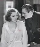  ?? United Artists 1932 ?? Worth seeing again — and again: Greta Garbo and John Barrymore in “Grand Hotel.”