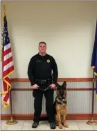  ?? PHOTO PROVIDED ?? Deputy C.J. Brownell will officially retire his partner Canine Lee and will be teamed up with a one-year-old German Shepard named Johnny. Canine Johnny is named after Saratoga County Sheriff’s Investigat­or John M. Brown.