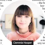  ??  ?? Clemmie Hooper