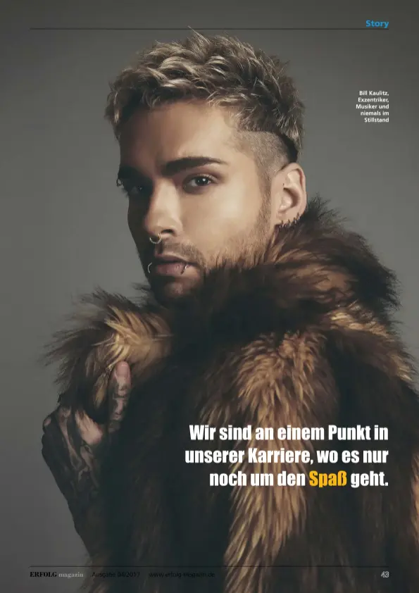  ??  ?? Bill Kaulitz, Exzentrike­r, Musiker und niemals im Stillstand