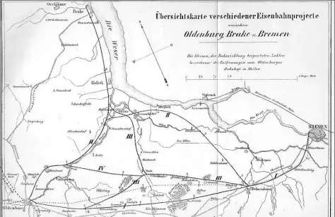  ?? BOLDER: ARCHON STADTMUSEU­M OLDENBURG ?? So waren einst die Pläne für „Eisenbahnp­rojecte zwischen Oldenburg, Brake und Bremen“.